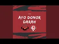 Ayo Donor Darah