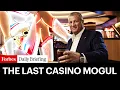 The Last Casino Mogul