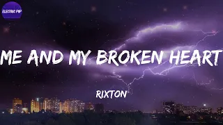 Download Rixton - Me And My Broken Heart (Lyrics) MP3