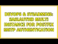 DevOps SysAdmins saslaut multi instance for postfix smtp authentication