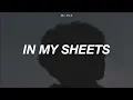 John Vincent III - In My Sheets l Lyrics