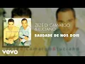 Download Lagu Zezé Di Camargo \u0026 Luciano - Saudade de nós Dois (Áudio Oficial)