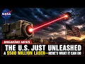 The U S Just Unleashed a 500 Million Laser Here s What It Can Do