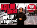 Lagu AÇILIM SÜRECİ HAKKINDA TOPLUM NE DÜŞÜNÜYOR? | 10.000 Kişilik Kapsamlı Araştırma! 📊
