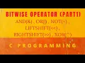 Bitwise Operators in C Part1
