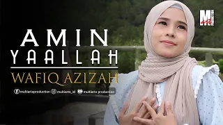 Download AMIN YA ALLAH - WAFIQ AZIZAH | LAGU ISLAMI TERBAIK MP3