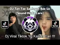 Download Lagu DJ TANTAE SA JOGET BAE LE HUDA CARO VIRAL TIKTOK !! | DJ TEMANKU SEMUA PADA JAHAT TANTE