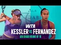Lagu McCartney Kessler vs. Leylah Fernandez | 2026 Abu Dhabi Round of 16 | WTA Match Highlights