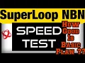 Superloop nbn Peak Time SpeedTest