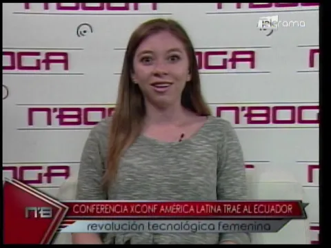 Conferencia XCONF América Latina trae al Ecuador revolución tecnológica femenina