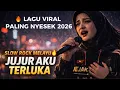 Lagu SLOW ROCK MELAYU VIRAL 2026 💔 JUJUR AKU TERLUKA – Lagu Galau Paling Nyesek!