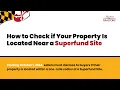 How to Check Your Property for Superfund Disclosure Requirements
