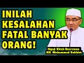 Download Lagu Guru Bakhiet Terbaru | Jangan Sampai Kamu Mengingkari Takdir Allah! Kebodohan yang Sering Dilupakan