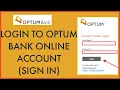 How To Login Optum Bank Account Optum Bank Account Sign In 2021