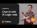 Implementing chat with Firebase AI Logic on the web