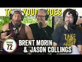 Download Lagu Brent Morin \u0026 Jason Collings (The Lion's Den podcast) on TYSO - The Balcony Series - #72