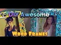 DIY Wood Picture Frames II Hobby Lobby