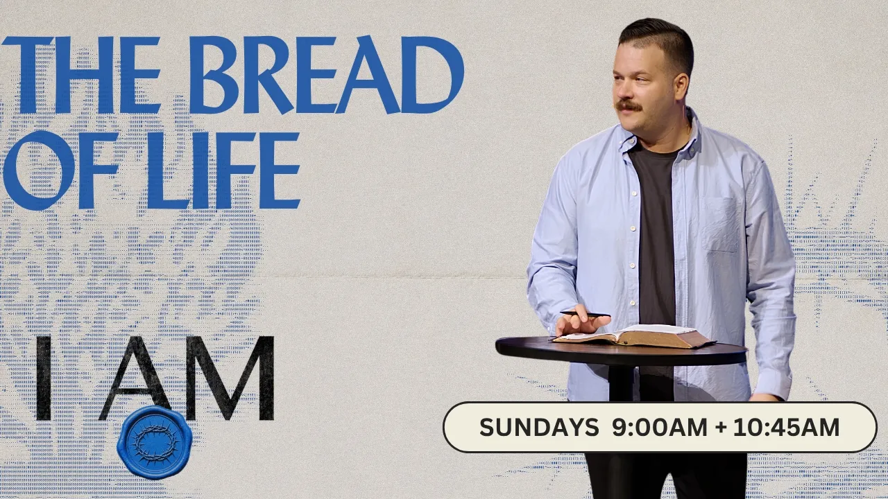 Cover image for The Bread of Life | I AM | Brian Pacheco | Flatiron Church
