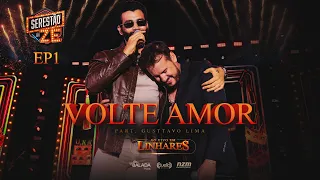 volte amor z elias gusttavo lima dvd serest o do z ao vivo em linhares