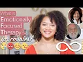 What is Emotionally Focused Therapy EFT MFT Model Reviews