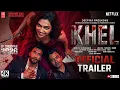 Lagu KHEL - Official Trailer | Deepika Padukone | Ranveer Singh | Nawazuddin Siddiqui | New Movie 2026