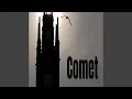 Lagu Comet (Lishka Remix)