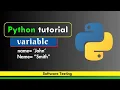Python Programming Variable tutorial Software Testing