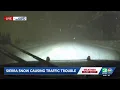 Northern California snow coverage Traffic held on I-80 after spinouts and more Feb 16 updates