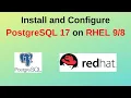 How to Install and Configure PostgreSQL 17 on How to Install Postgresql 17 on RHEL