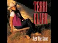 Poor, Poor Pitiful Me - Terri Clark
