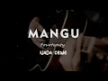 Download Lagu MANGU // Fourtwnty  // KARAOKE GITAR AKUSTIK NADA CEWE ( FEMALE )