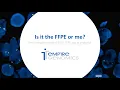 FFPE Slide Optimization Tips Tricks