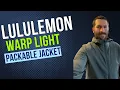 Lululemon Warp Light Packable Jacket - Great For Trailrunning Cycling And Everything Else