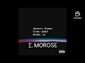 Damso Σ. MOROSE parole