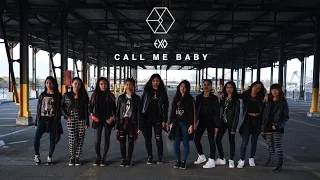 Download [EAST2WEST] EXO - CALL ME BABY Dance Cover (girl ver.) MP3