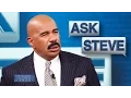 Ask Steve How is he still alive STEVE HARVEY