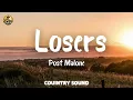 Post Malone - Losers ( Lyric/Letra ) ft. Jelly Roll