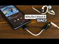 Lagu Why do I need a DAC??