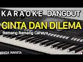 Download Lagu Cinta Dan Dilema Karaoke || IKE NURJANA || Original dangdut Version