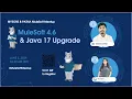 Mule 4 6 Java 17 Upgrade MuleSoft Mysore Meetup