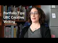 Portfolio Tips UBC Creative Writing MFA Program