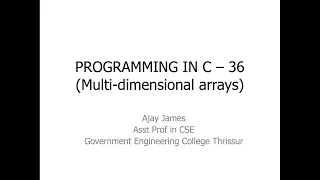 PROGRAMMING IN C - 36 Multi-dimensional arrays
