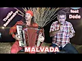 Lagu Malvada \