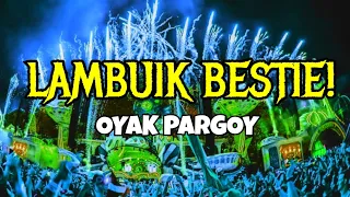 Download LAMBUIK BESTIE! DJ PARGOY 2022- JUNGLE DUTCH TERBARU 2022 MP3