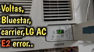 Voltas AC E2 error voltas window AC E2 error window AC E2 error