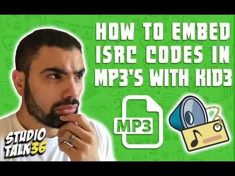 Download MP3 HOW TO EMBED ISRC CODES IN MP3's with KID3 - STUDIO TALK #36