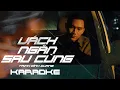 Download Lagu [KARAOKE] VÁCH NGĂN SAU CÙNG - TRỊNH ĐÌNH QUANG | BEAT CHUẨN HD