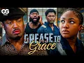 Lagu GREASE to GRACE | Full Movie | Love, Sacrifice \u0026 Destiny | Mike Ezuruonye, Angel Unigwe,  Kayode Jnr