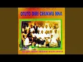 Download Lagu Idimma Ezi Chineke Medley