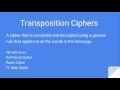 Cipher 03-Transposition Ciphers Rail Cipher Route Cipher FL Slide Cipher